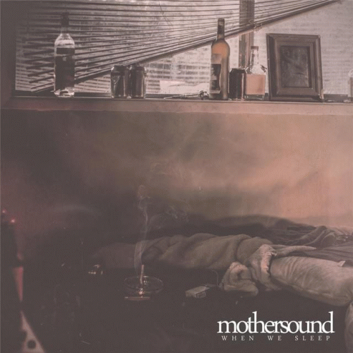 Mothersound : When We Sleep Mothersound : When We Sleep